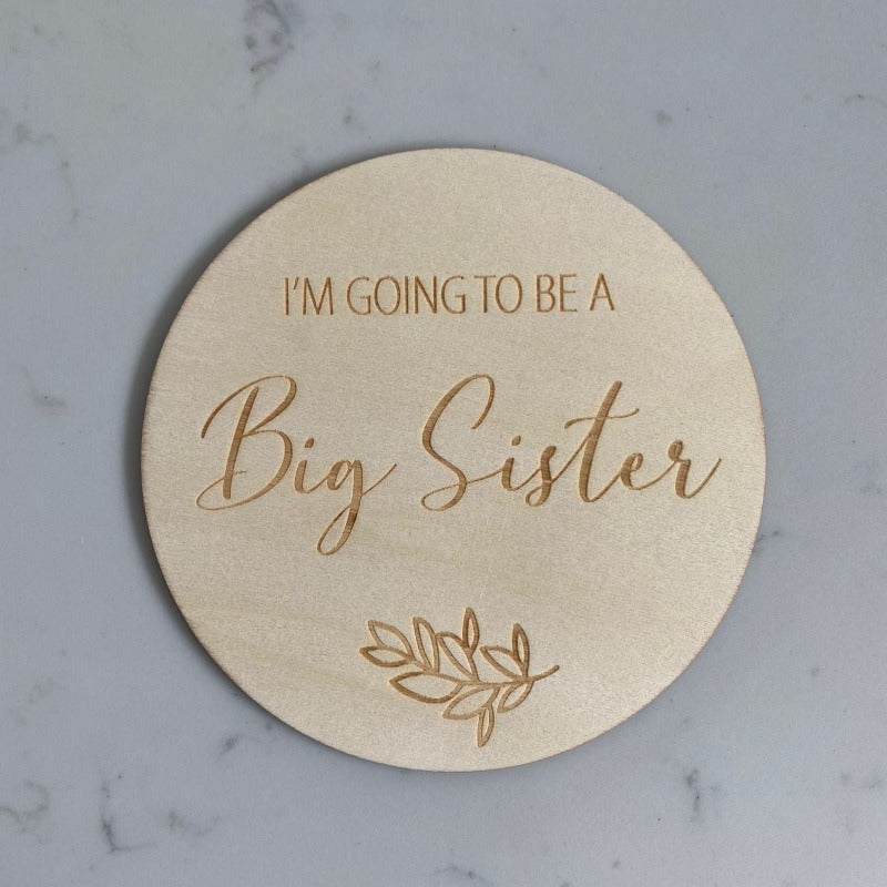 Big Sister - Single Wooden Announcement Disc - Mini Muse co.