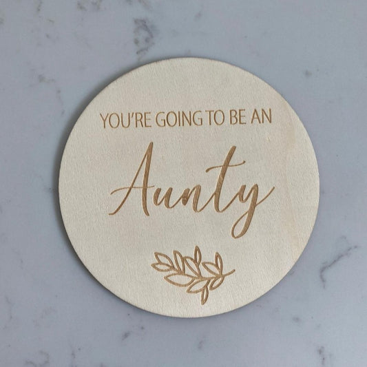 Aunty - Single Wooden Announcement Disc - Mini Muse co.