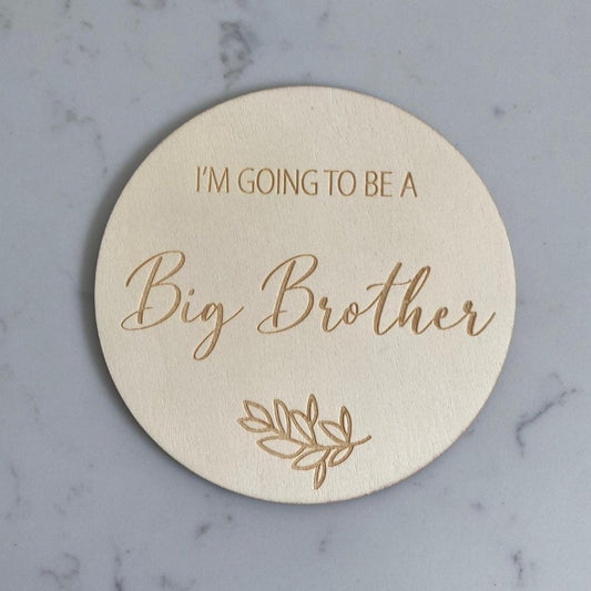 Big Brother - Single Wooden Announcement Disc - Mini Muse co.